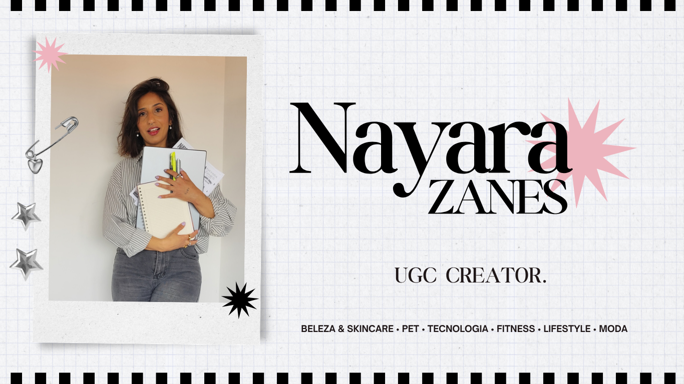NAYARA ZANES - Portifólio UGC_out2026