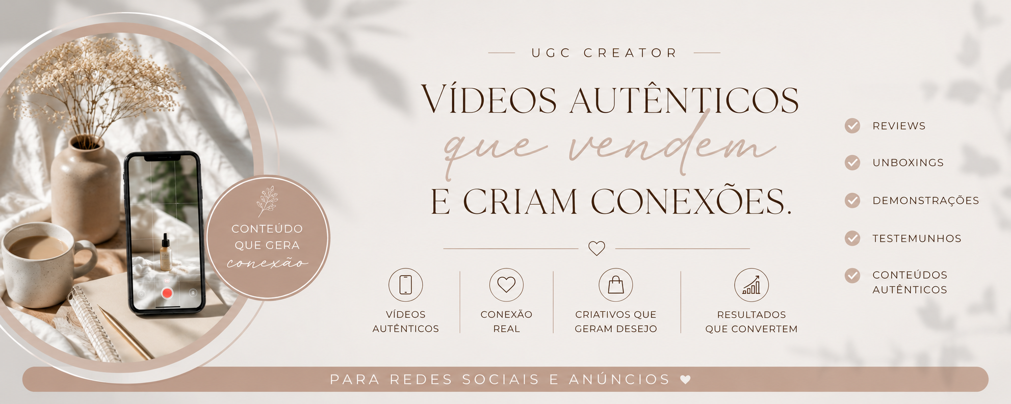 VÍDEOS AUTÊNTICOS QUE VENDEM E CRIAM CONEXÕES
