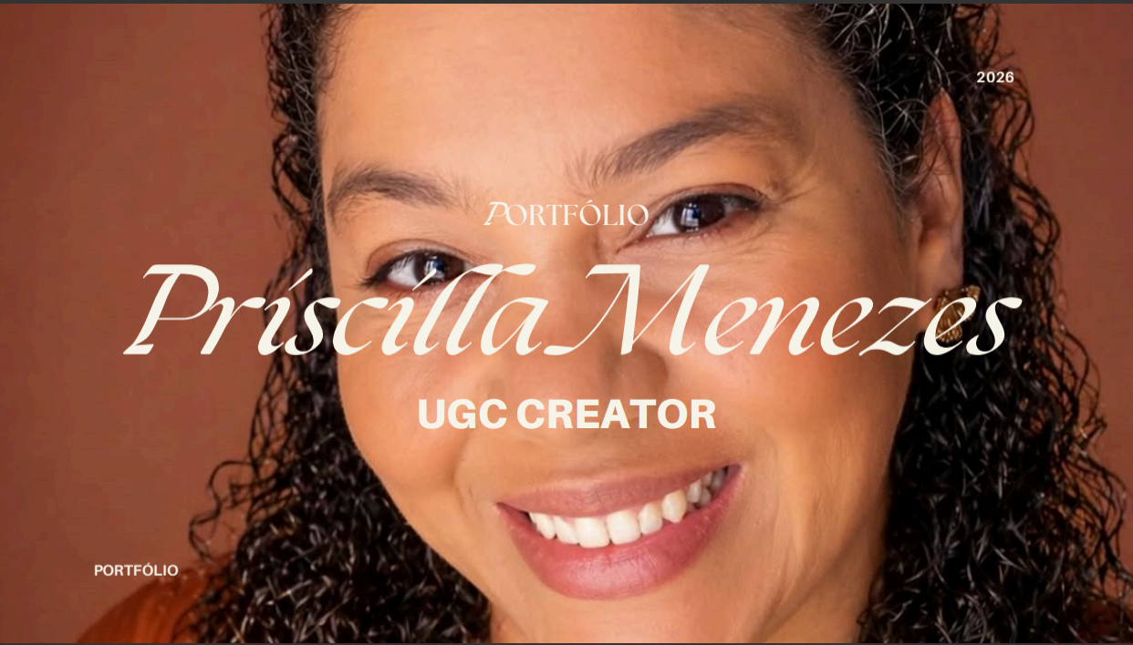 Portfólio Ugc Creator Priscilla Menezes